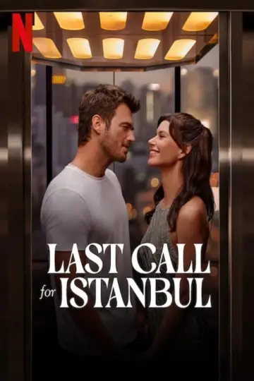 Poster to the movie "Last Call for Istanbul" #1006102