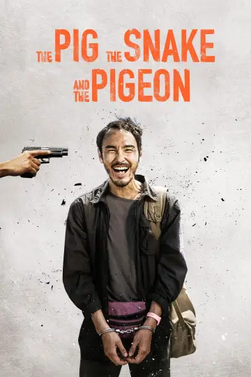 The Pig, the Snake and the Pigeon poster