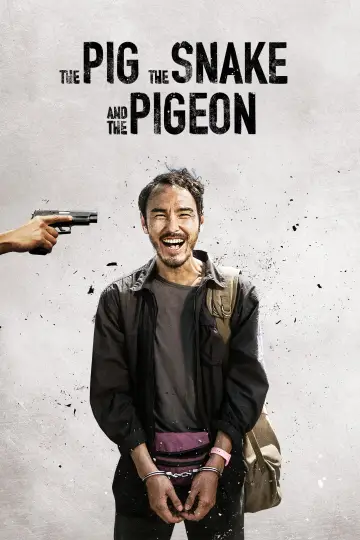 Poster to the movie "The Pig, the Snake and the Pigeon" #869988