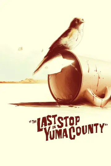 Poster to the movie "The Last Stop in Yuma County" #632880