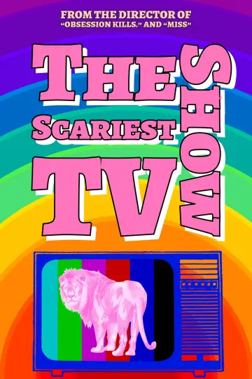 Poster to the movie "The Scariest TV Show" #1101120