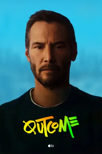 Poster to the movie "Outcome" #1532843