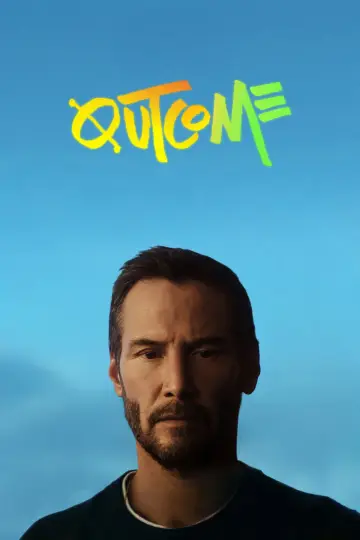 Poster to the movie "Outcome" #774750