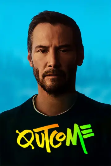 Poster to the movie "Outcome" #795528
