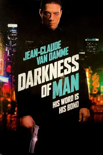 Poster to the movie "Darkness of Man" #612676