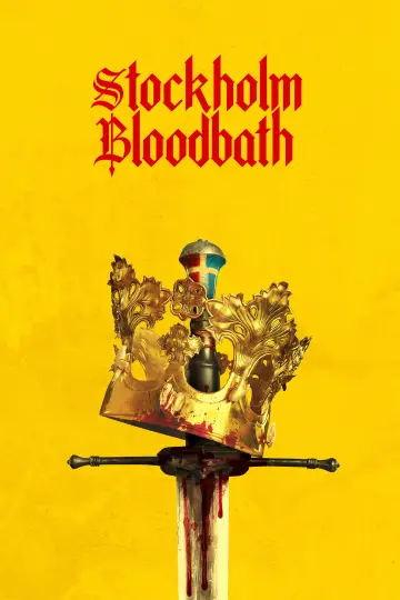 Poster to the movie "Stockholm Bloodbath" #1009848
