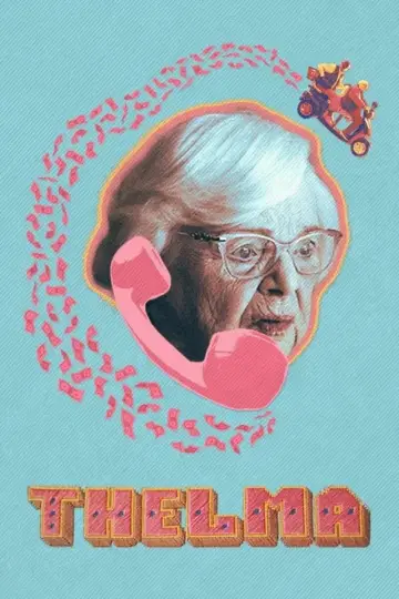 Poster to the movie "Thelma" #843967