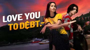 Backdrop to the movie "Love You To Debt" #1085871