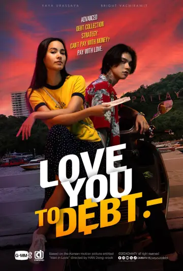 Poster to the movie "Love You To Debt" #1085874