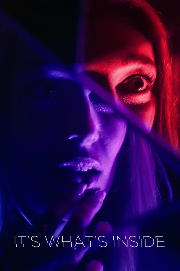 It's What's Inside poster