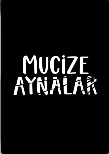 Mucize Aynalar poster