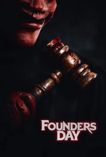 Poster to the movie "Founders Day" #760454