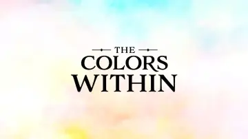 Backdrop to the movie "The Colors Within" #607855