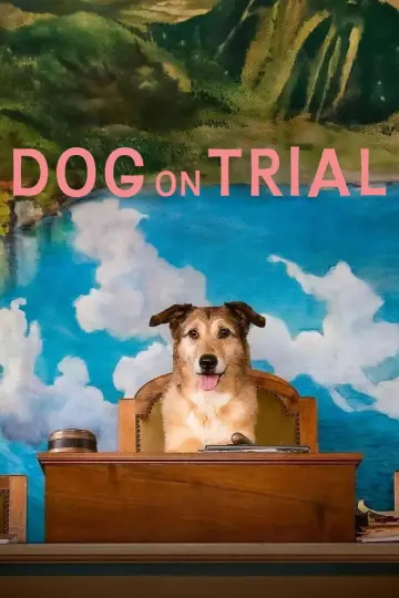 Poster to the movie "Dog on Trial" #591040