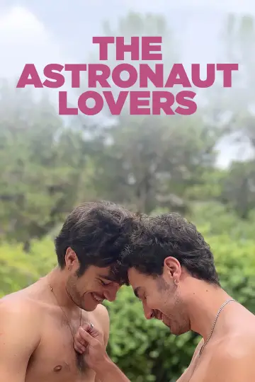 Poster to the movie "The Astronaut Lovers" #1203483