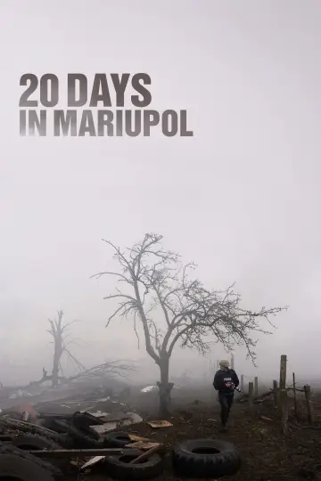 Poster to the movie "20 Days in Mariupol" #533748