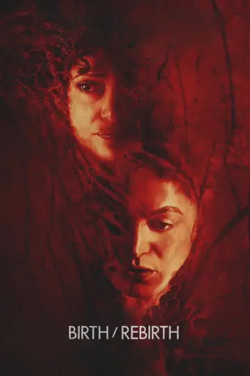 Poster to the movie "Birth/Rebirth" #1017229