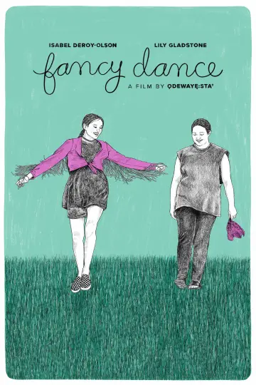 Poster to the movie "Fancy Dance" #885321
