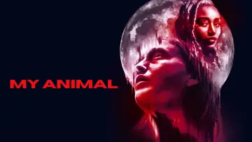 Backdrop to the movie "My Animal" #1025109