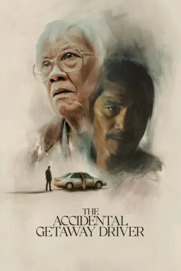 Poster to the movie "The Accidental Getaway Driver" #982996