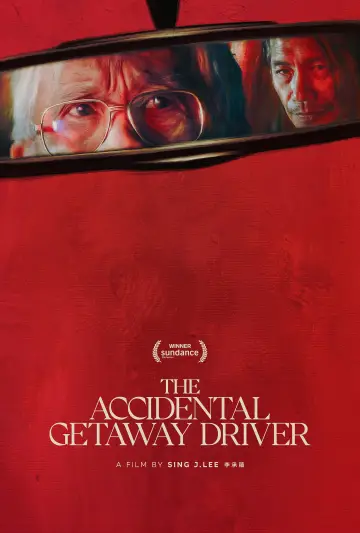 Poster to the movie "The Accidental Getaway Driver" #982997