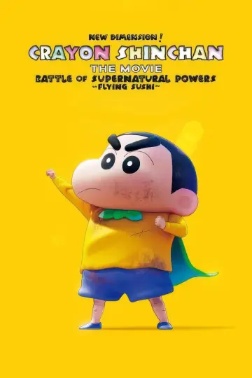 Poster to the movie "New Dimension! Crayon Shin-chan the Movie: Battle of Supernatural Powers ~Flying Sushi~" #758656