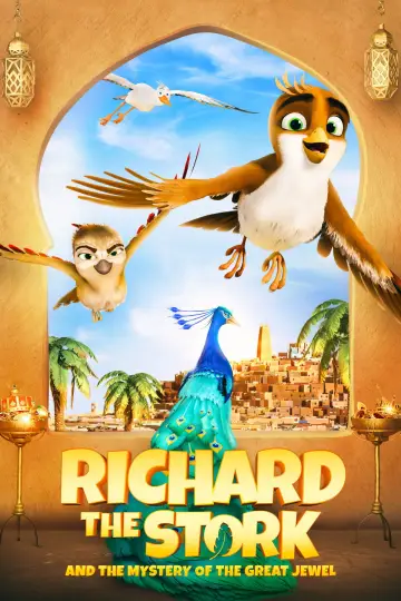 Poster to the movie "Richard the Stork and the Mystery of the Great Jewel" #748630