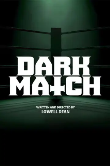 Poster to the movie "Dark Match" #935856