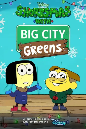 Poster to the movie "Shortsmas with Big City Greens" #1652700
