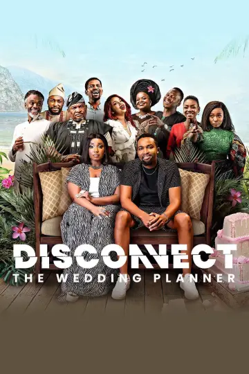 Poster to the movie "Disconnect: The Wedding Planner" #1052668