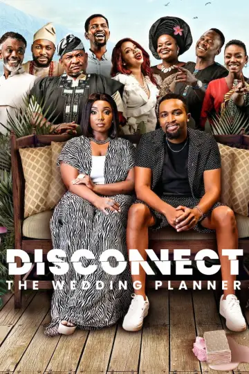 Poster to the movie "Disconnect: The Wedding Planner" #1052669