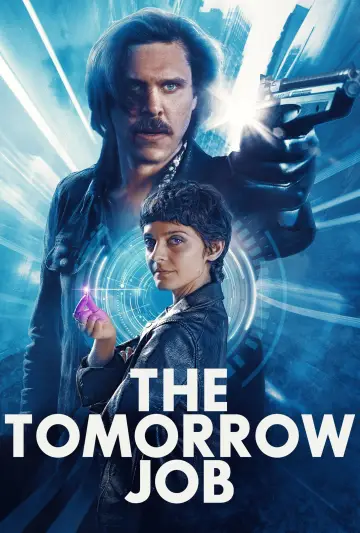 Poster to the movie "The Tomorrow Job" #1119928