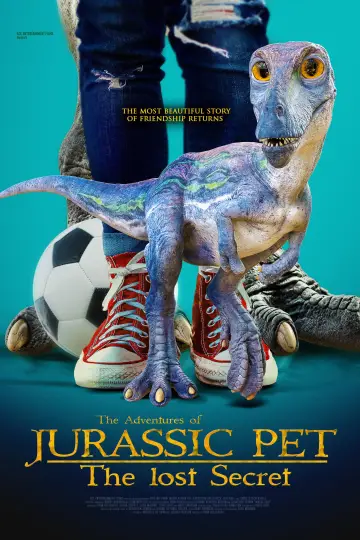 Poster to the movie "The Adventures of Jurassic Pet 2: The Lost Secret" #1067302