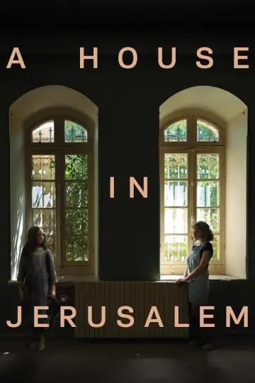 Poster to the movie "A House in Jerusalem" #1112209