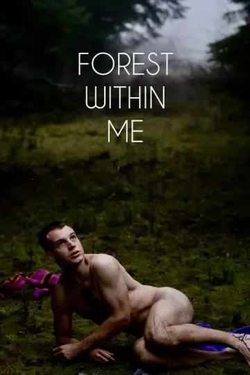 Poster to the movie "The Forest Within" #788684