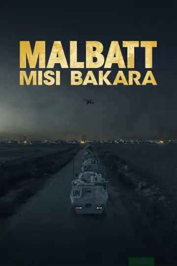 Poster to the movie "Malbatt: Misi Bakara" #1078810
