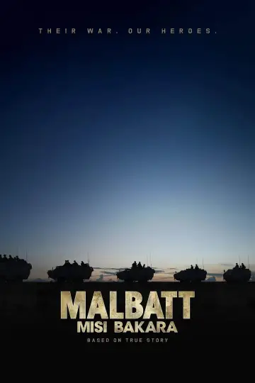 Poster to the movie "Malbatt: Misi Bakara" #1078812