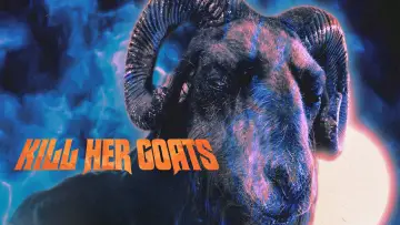 Backdrop to the movie "Kill Her Goats" #1058736