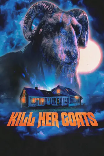 Poster to the movie "Kill Her Goats" #1058741