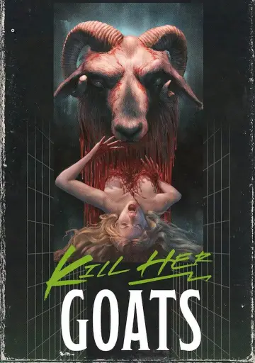Poster to the movie "Kill Her Goats" #1058746