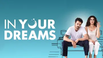 Backdrop to the movie "In Your Dreams" #926973