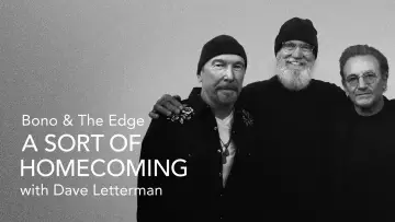 Backdrop to the movie "Bono & The Edge: A Sort of Homecoming with Dave Letterman" #1070323