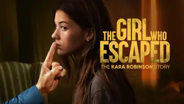 Backdrop to the movie "The Girl Who Escaped: The Kara Robinson Story" #893184