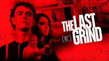 Backdrop to the movie "The Last Grind" #811810