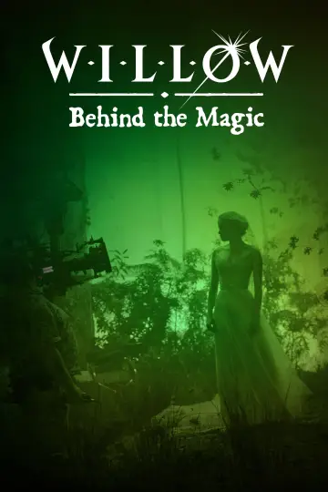 Poster to the movie "Willow: Behind the Magic" #1078609