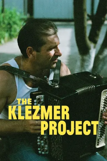 Poster to the movie "The Klezmer Project" #1112273