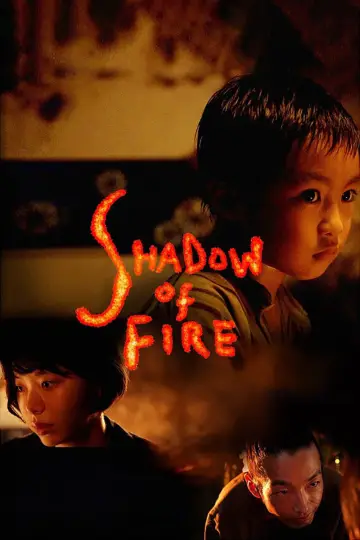 Poster to the movie "Shadow of Fire" #1086292