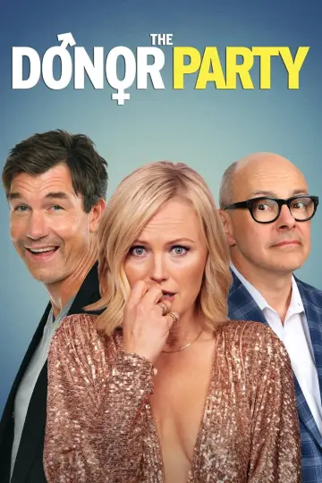 Poster to the movie "The Donor Party" #1017290