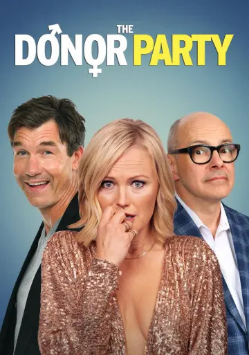 Poster to the movie "The Donor Party" #1017291