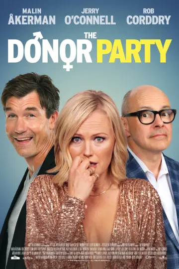 Poster to the movie "The Donor Party" #1017296